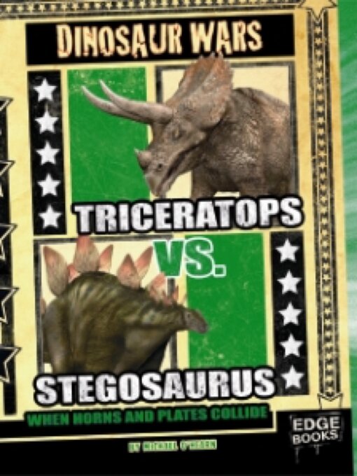 Title details for Triceratops vs. Stegosaurus by Michael O'Hearn - Wait list